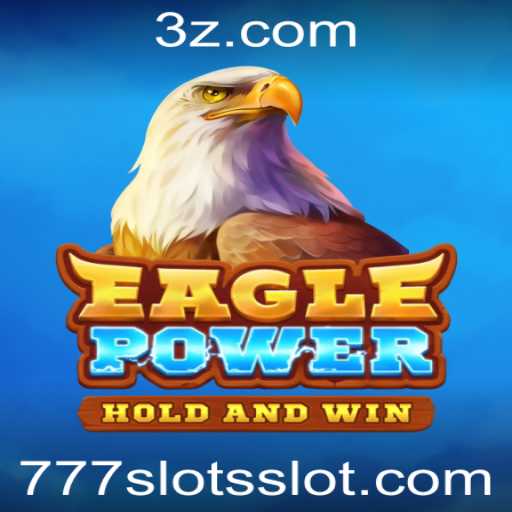 EaglePower 777 Slot: Um Mergulho no Novo Fenômeno dos Cassinos Online